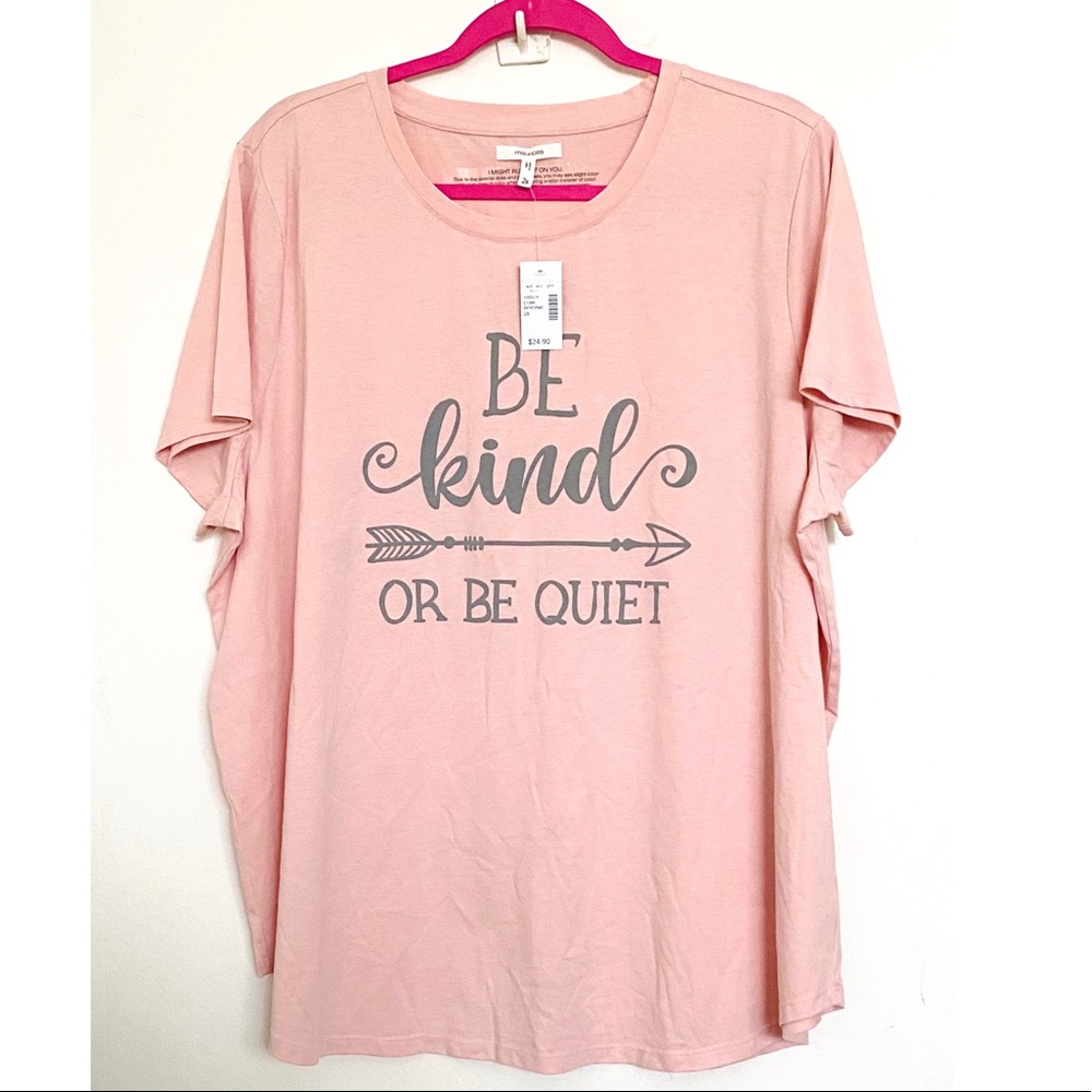 Be Kind or Be Quiet Shirt plus size